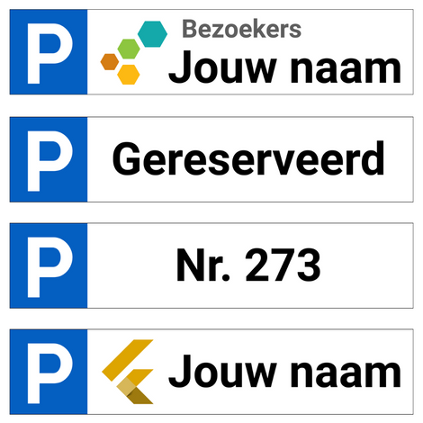 Vier witte, rechthoekige parkeerborden met blauw 'P' symbool en zwarte tekst, inclusief opties voor bedrijfslogo en nummering.